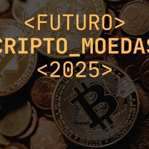 O que Esperar para as Criptomoedas em 2025